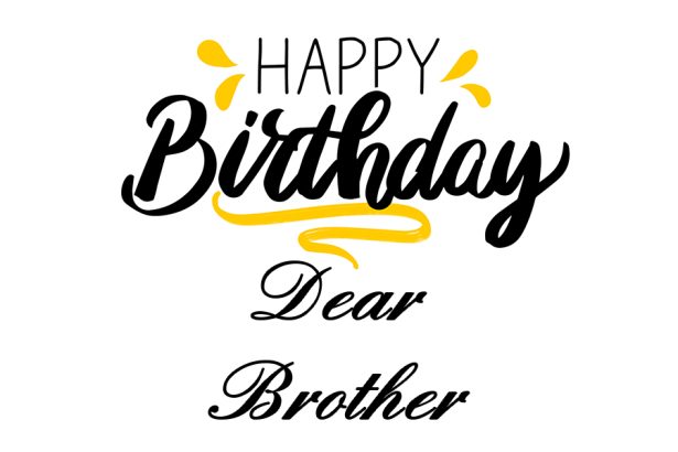 100 birthday messages for your brother