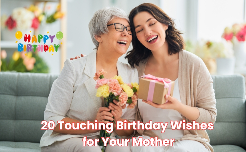 Make her day unforgettable with these 20 heartfelt birthday wishes for mom, from emotional tributes to funny messages that show how much you care.