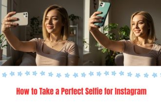 Want to upgrade your selfie game? Discover perfect Instagram selfie tips that will help you snap flawless shots every time.