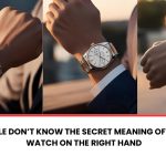 Discover the hidden meaning behind wearing a watch on right hand – from cultural symbolism to personality traits you never knew