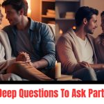 Here are 10 deep questions to ask partner if you want to strengthen your connection, build emotional intimacy, and grow together in your relationship.