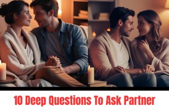 Here are 10 deep questions to ask partner if you want to strengthen your connection, build emotional intimacy, and grow together in your relationship.