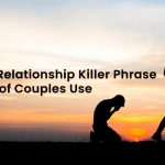 toxic phrases to avoid in relationships