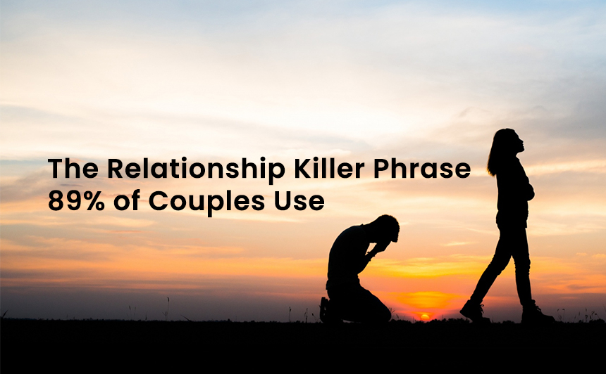 toxic phrases to avoid in relationships