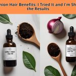 Discover powerful coffee onion hair benefits! I tried this homemade oil for 2 months and was shocked by the regrowth, shine, and strength it delivered.
