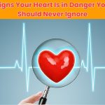 Learn 50 warning signs your heart is in danger. From chest pain to fatigue, here’s how to recognize critical heart health symptoms early.