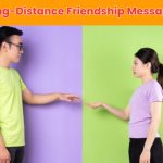 Strengthen your connection with these long-distance friendship messages—funny, emotional, and uplifting texts to make far-away friends feel close.