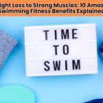 Discover how Swimming Fitness Benefits Explained can transform your health. Learn 10 ways swimming helps you lose weight, build strength, and feel amazing!