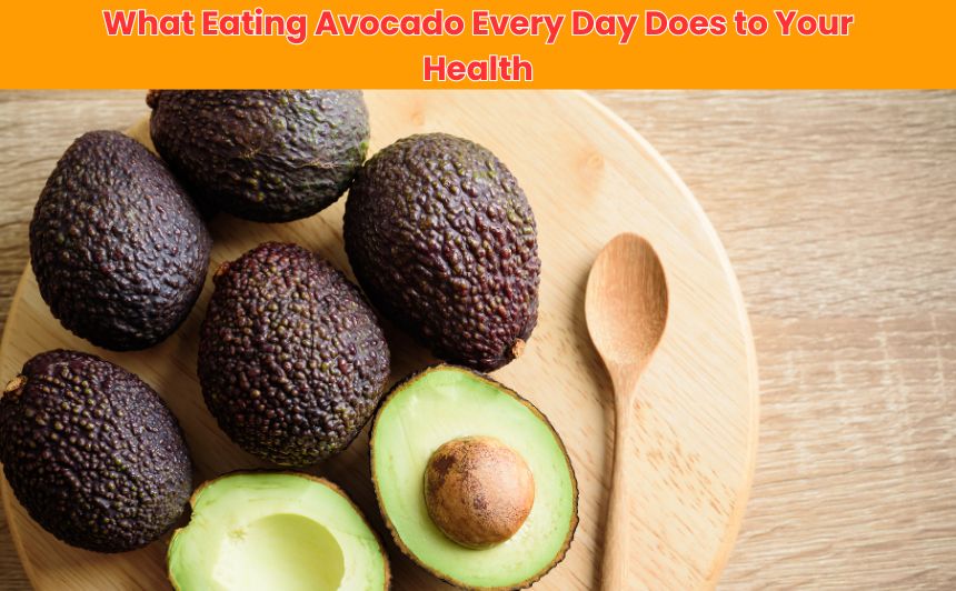 Discover the surprising eating avocado daily benefits—from heart health to weight management—and the potential downsides you need to know