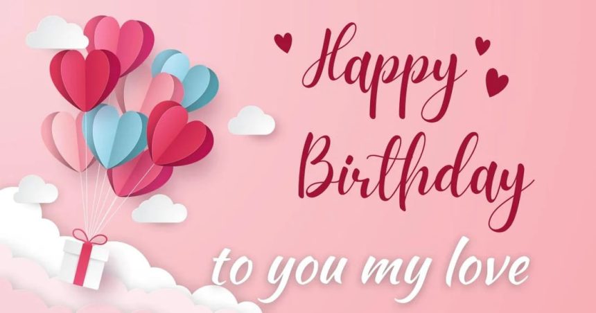 Birthday Wishes That Melt Her Heart