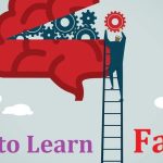 How to Learn New Skills Faster