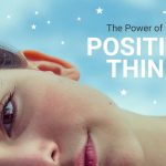 The Power of Positive Thinking